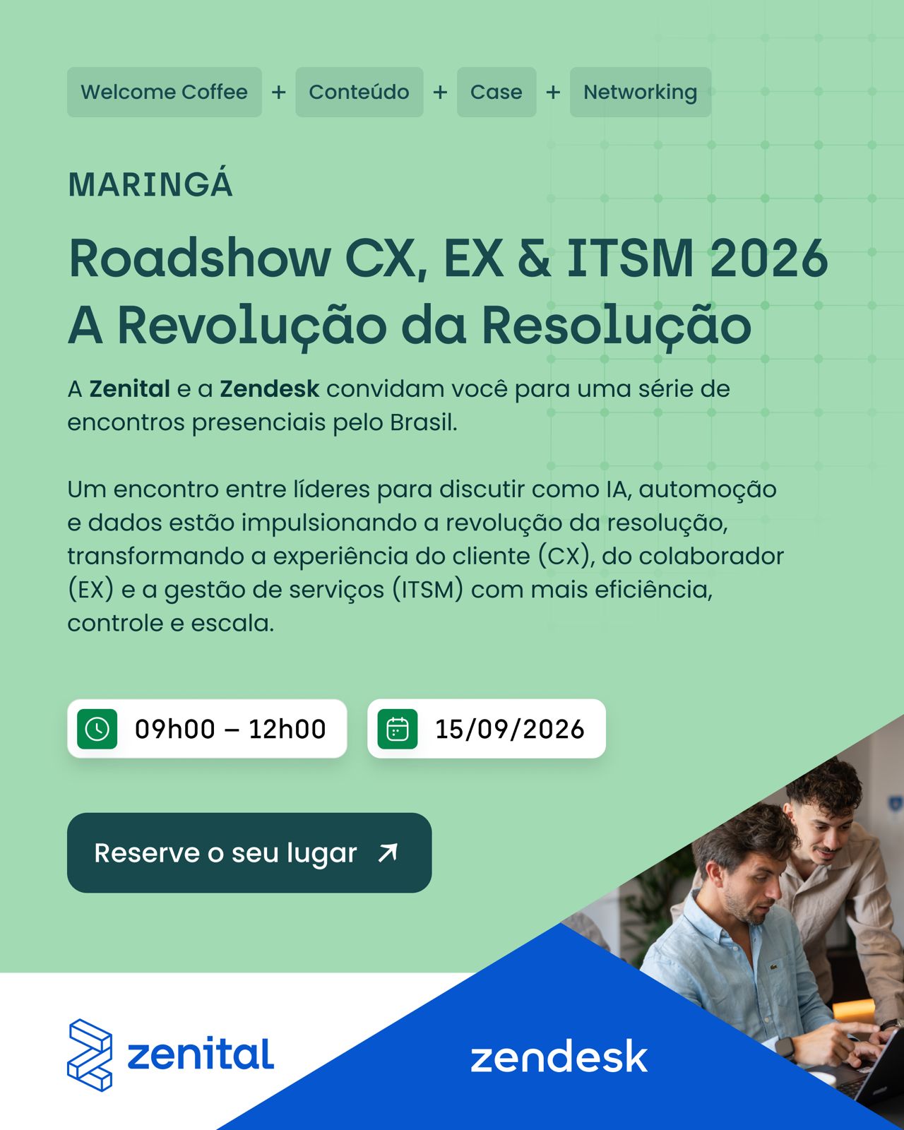 Roadshow CX, EX & ITSM 2026 A REVOLUÇÃO DA RESOLUÇÃO