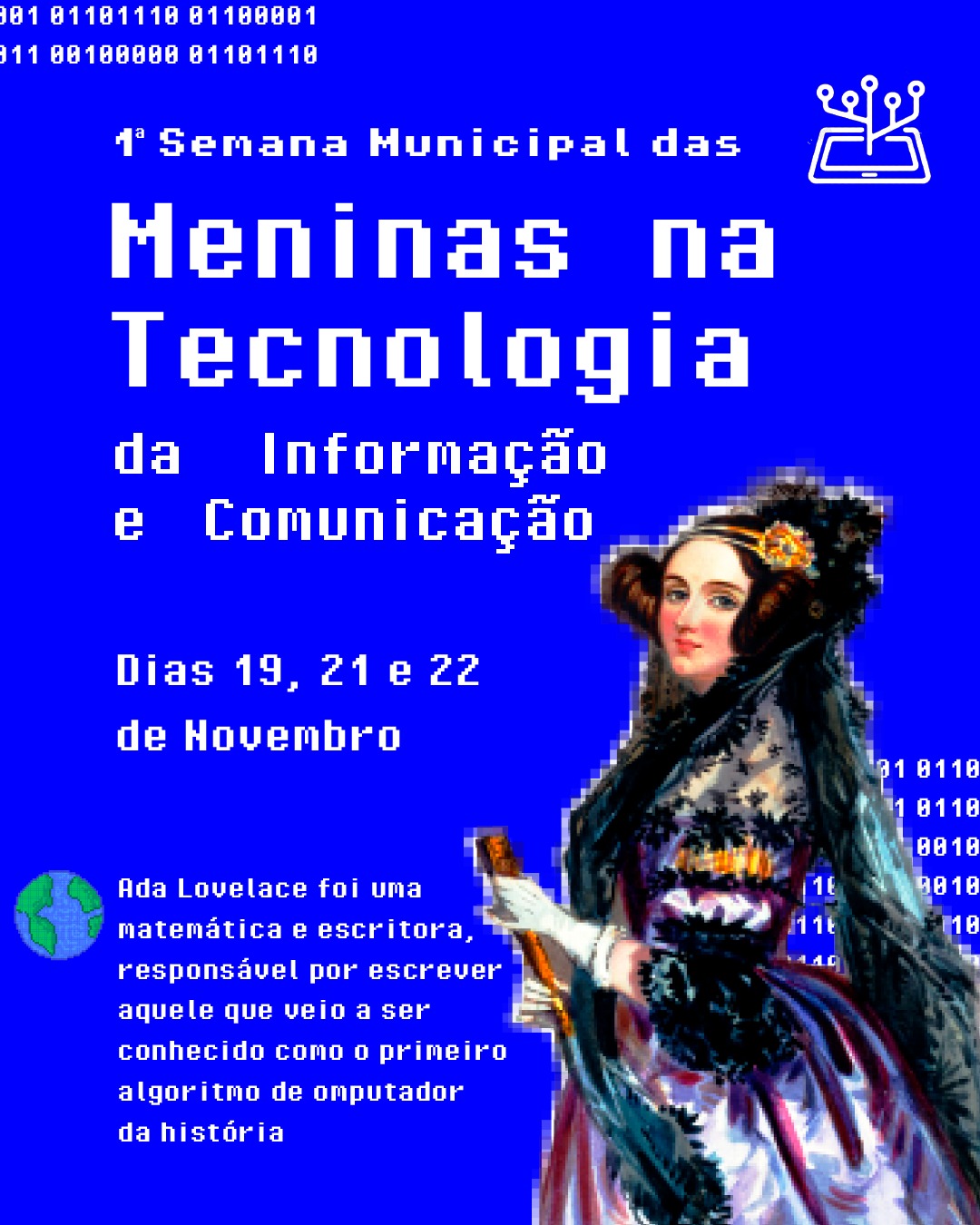 4° SEMANA MUNICIPAL DAS MENINAS DA TECNOLOGIA DA INFORMAÇÃO E COMUNICAÇÃO