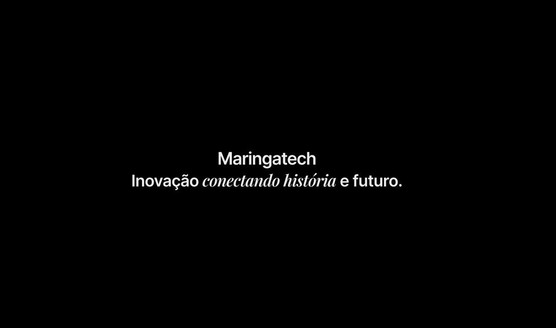 Conhe&ccedil;a o <br /><strong>Maringatech</strong>