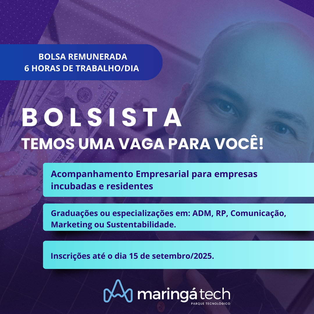 Vaga Bolsista Técnico II - Processos e acompanhamento de empresas de base tecnológica